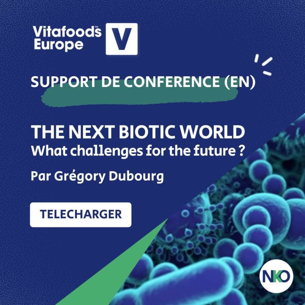 Télécharger le support de la conférence Biotiques au Vitafoods 2023 par Grégory Dubourg